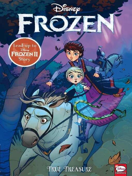 Title details for Disney Frozen True Treasure by Disney Book Group, LLC - Available